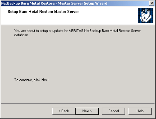 Setup Bare Metal Restore Restore Master Server screen